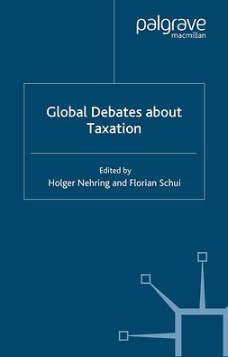 Nehring, Holger - Global Debates about Taxation, e-kirja