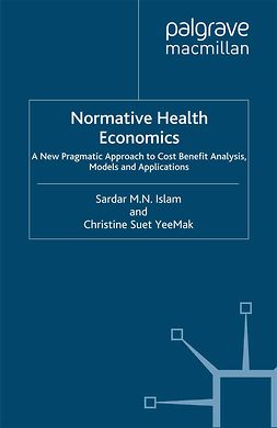 Islam, Sardar M. N. - Normative Health Economics, e-bok