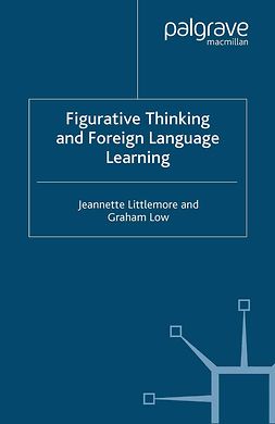 Littlemore, Jeannette - Figurative Thinking and Foreign Language Learning, e-bok