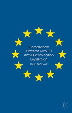 Petričević, Vanja - Compliance Patterns with EU Anti-Discrimination Legislation, ebook