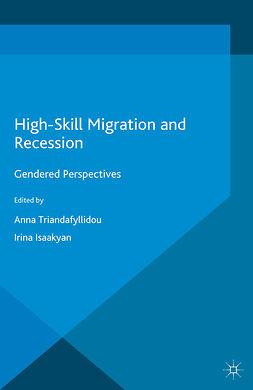 Isaakyan, Irina - High-Skill Migration and Recession, ebook