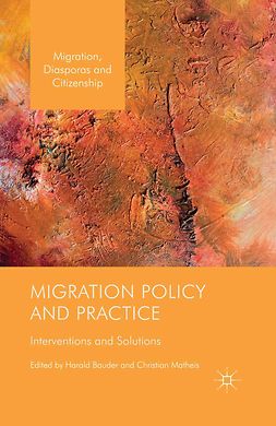 Bauder, Harald - Migration Policy and Practice, ebook