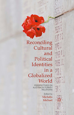 Michael, Michális S. - Reconciling Cultural and Political Identities in a Globalized World, ebook