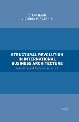 Basu, Dipak - Structural Revolution in International Business Architecture, ebook