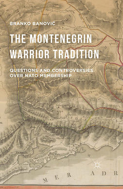 Banović, Branko - The Montenegrin Warrior Tradition, ebook