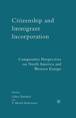 Bodemann, Y. Michal - Citizenship and Immigrant Incorporation, ebook