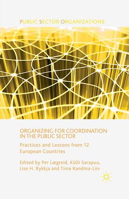Lægreid, Per - Organizing for Coordination in the Public Sector, e-bok