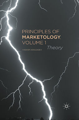 Aghazadeh, Hashem - Principles of Marketology, Volume 1, ebook