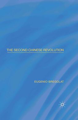 Bregolat, Eugenio - The Second Chinese Revolution, ebook