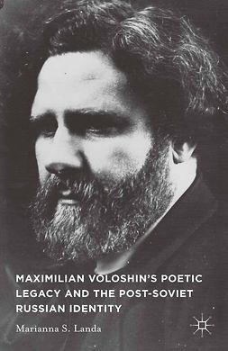 Landa, Marianna S. - Maximilian Voloshin’s Poetic Legacy and the Post-Soviet Russian Identity, ebook