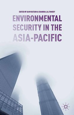 Pandey, Chandra Lal - Environmental Security in the Asia-Pacific, e-bok