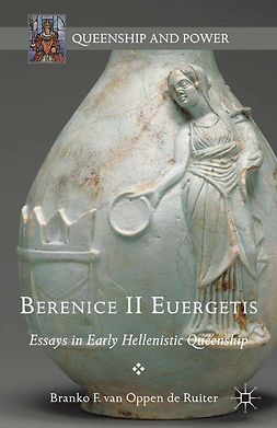 Ruiter, Branko F. Oppen de - Berenice II Euergetis, ebook