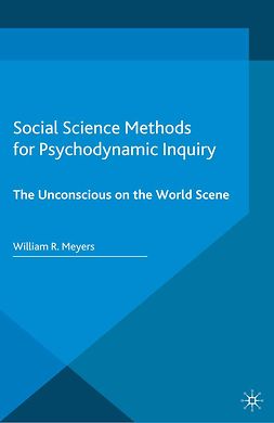 Meyers, William R. - Social Science Methods for Psychodynamic Inquiry, ebook