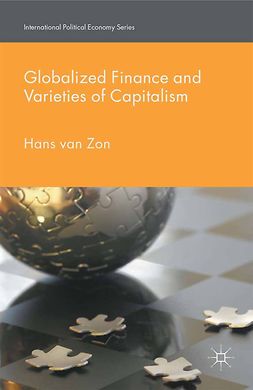 Zon, Hans - Globalized Finance and Varieties of Capitalism, ebook