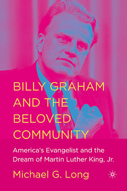 Long, Michael G. - Billy Graham and the Beloved Community, ebook