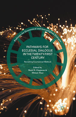 Chapman, Mark D. - Pathways for Ecclesial Dialogue in the Twenty-First Century, e-bok