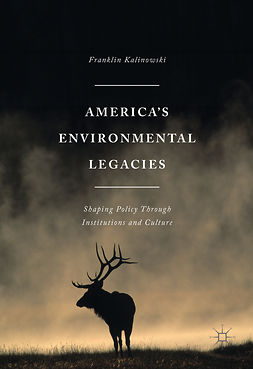 Kalinowski, Franklin - America's Environmental Legacies, ebook