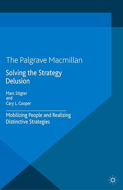 Cooper, Cary L. - Solving the Strategy Delusion, e-kirja