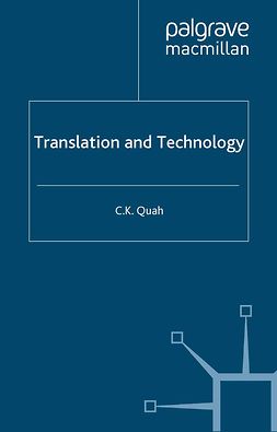 Quah, C. K. - Translation and Technology, ebook