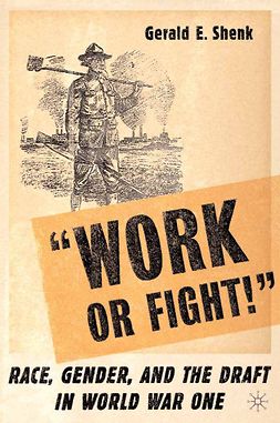 Shenk, Gerald E. - Work or Fight!, e-bok