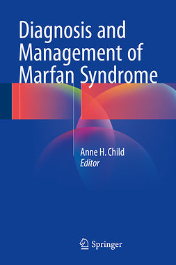 Child, Anne H. - Diagnosis and Management of Marfan Syndrome, e-kirja