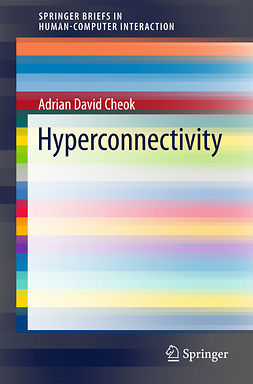 Cheok, Adrian David - Hyperconnectivity, ebook
