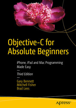 Bennett, Gary - Objective-C for Absolute Beginners, e-bok