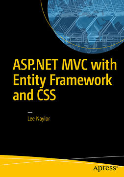 Naylor, Lee - ASP.NET MVC with Entity Framework and CSS, ebook