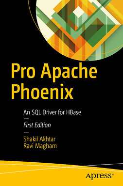Akhtar, Shakil - Pro Apache Phoenix, ebook