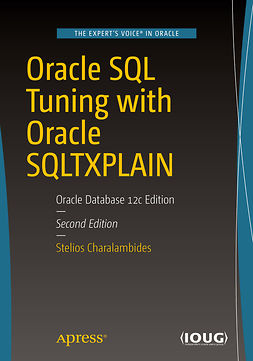 Charalambides, Stelios - Oracle SQL Tuning with Oracle SQLTXPLAIN, ebook