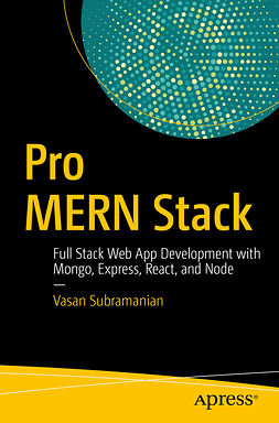 Subramanian, Vasan - Pro MERN Stack, ebook