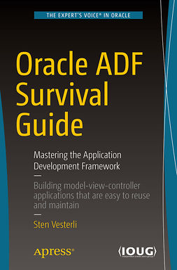 Vesterli, Sten - Oracle ADF Survival Guide, e-kirja