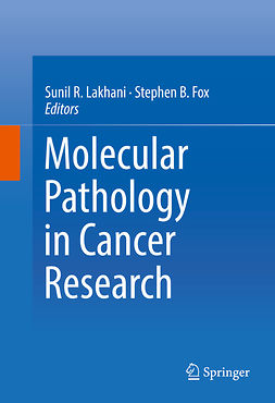 Fox, Stephen B. - Molecular Pathology in Cancer Research, e-kirja