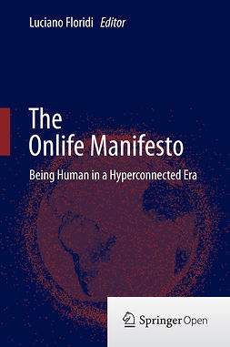 Floridi, Luciano - The Onlife Manifesto, ebook