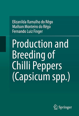 Finger, Fernando Luiz - Production and Breeding of Chilli Peppers (Capsicum spp.), ebook