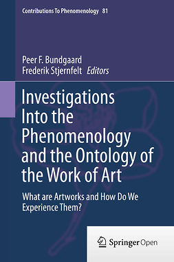 Bundgaard, Peer F. - Investigations Into the Phenomenology and the Ontology of the Work of Art, e-bok