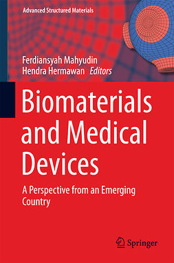 Hermawan, Hendra - Biomaterials and Medical Devices, e-kirja