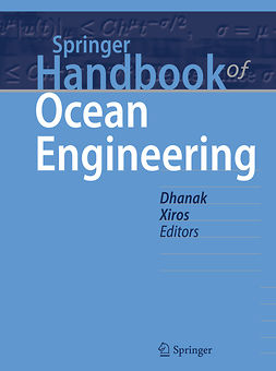 Dhanak, Manhar R. - Springer Handbook of Ocean Engineering, ebook