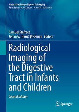 Blickman, Johan G. - Radiological Imaging of the Digestive Tract in Infants and Children, ebook
