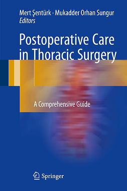 Sungur, Mukadder Orhan - Postoperative Care in Thoracic Surgery, e-bok