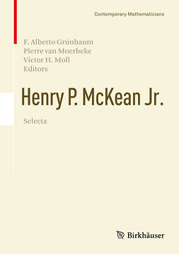 Grünbaum, F. Alberto - Henry P. McKean Jr. Selecta, e-kirja