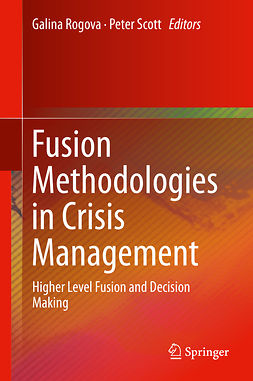 Rogova, Galina - Fusion Methodologies in Crisis Management, e-bok