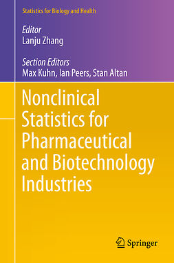 Zhang, Lanju - Nonclinical Statistics for Pharmaceutical and Biotechnology Industries, ebook