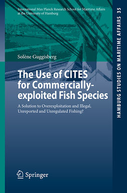Guggisberg, Solène - The Use of CITES for Commercially-exploited Fish Species, ebook