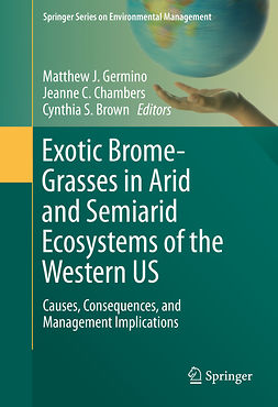 Brown, Cynthia S. - Exotic Brome-Grasses in Arid and Semiarid Ecosystems of the Western US, ebook