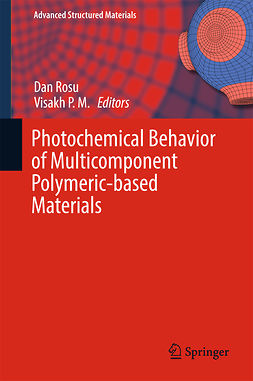 M., Visakh P. - Photochemical Behavior of Multicomponent Polymeric-based Materials, ebook