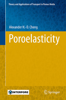 Cheng, Alexander H.-D. - Poroelasticity, ebook