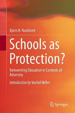 Nordtveit, Bjorn H. - Schools as Protection?, ebook