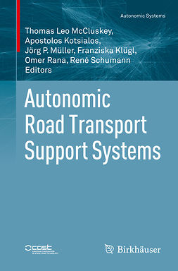 Klügl, Franziska - Autonomic Road Transport Support Systems, ebook