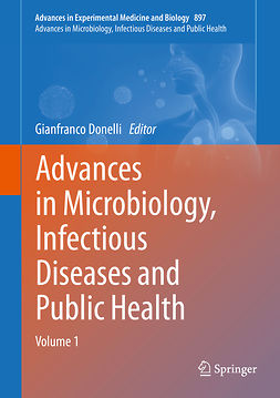 Donelli, Gianfranco - Advances in Microbiology, Infectious Diseases and Public Health, ebook